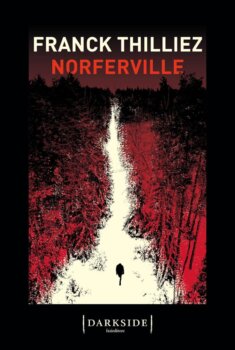Norferville di Franck Thilliez (Fazi editore)