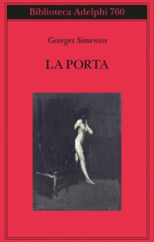 La porta di Georges Simenon (Adelphi edizioni