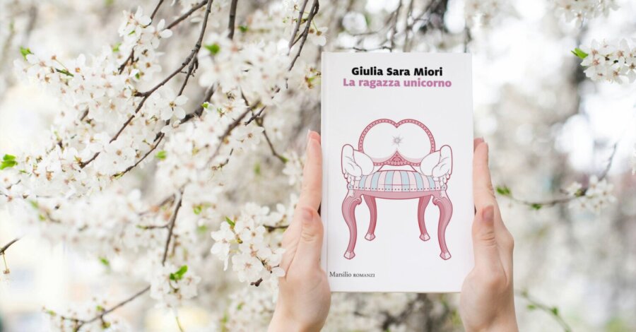 La ragazza unicorno di Giulia Sara Miori (Marsilio editori)