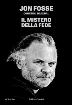 il mistero della fede di John fosse 